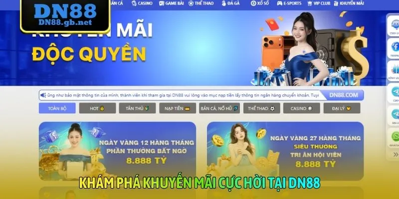 Khám phá khuyến  mãi cực hời tại DN88